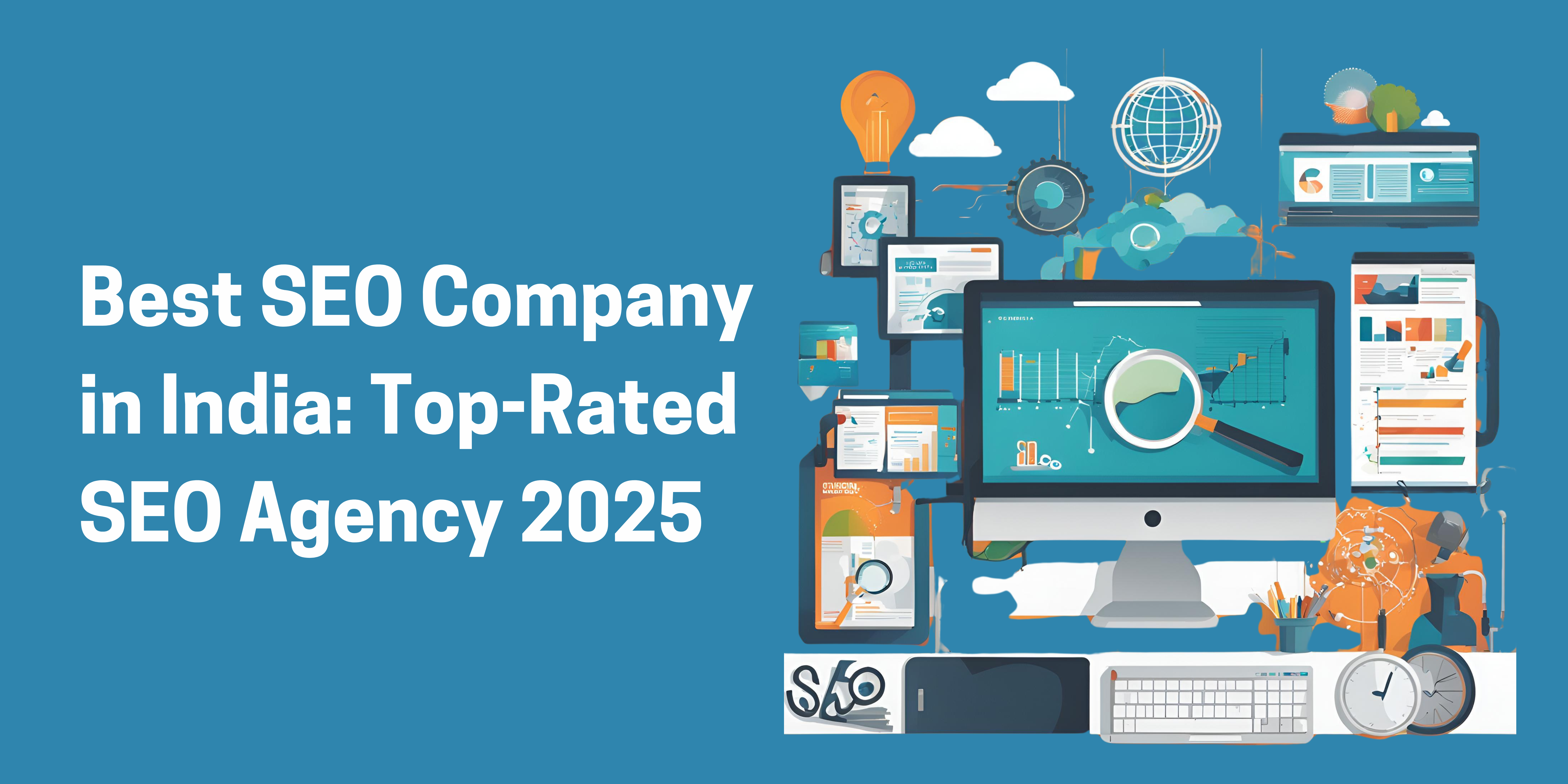 Best SEO Company in India : Top-Rated SEO Agency 2025