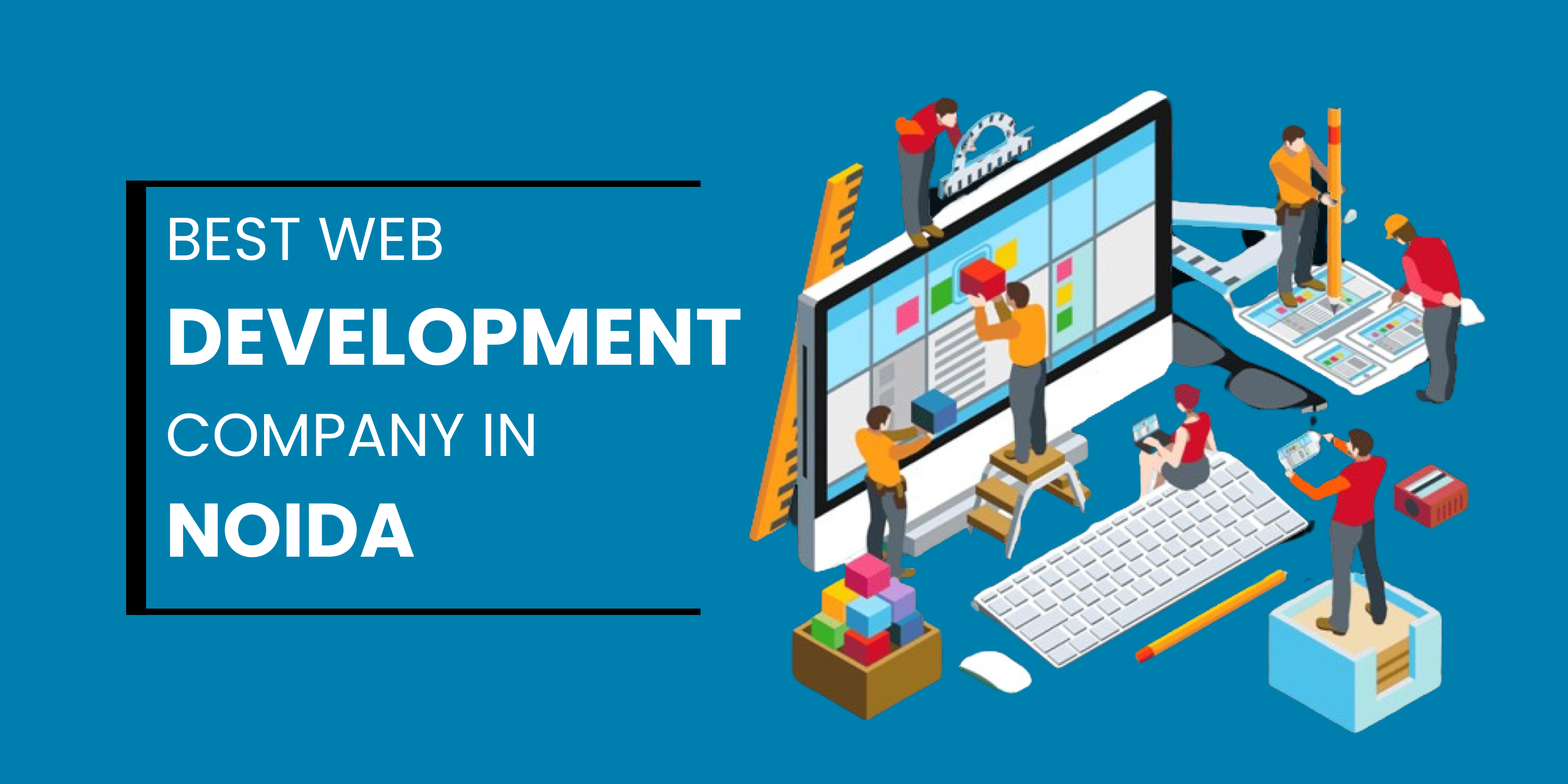 Best Web Development Company in Noida