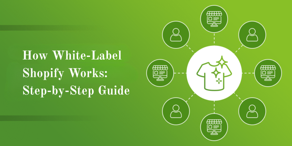White Label Shopify Development Services