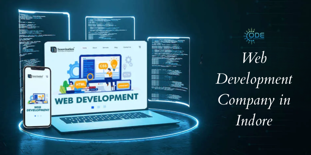 Top Web Development Company in Indore for Custom & Business-Driven Websites